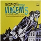 Nicola Conte - Viagem Vol. 5 - Lost Bossa And Samba Jazz Classics From The Swinging Brazilian '60s